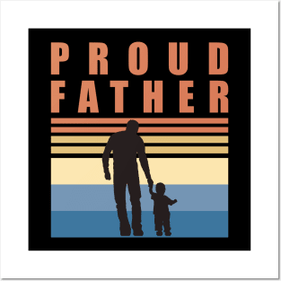 Proud Father | First Time Father | First Fathers Day Posters and Art